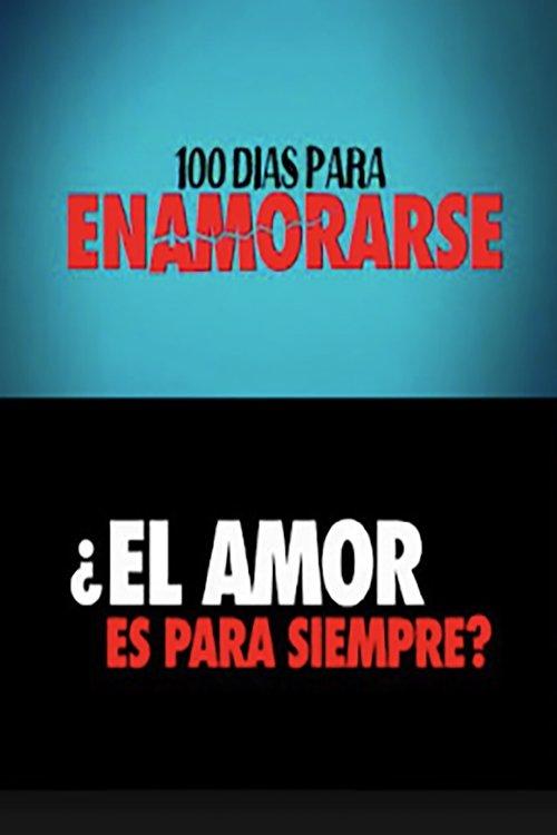 100 días para enamorarse filmas online