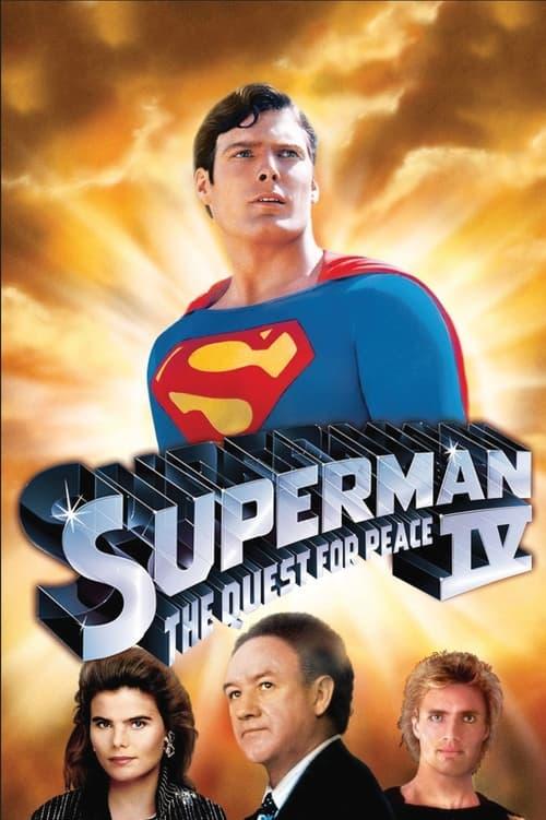 Superman IV: The Quest for Peace filmas online