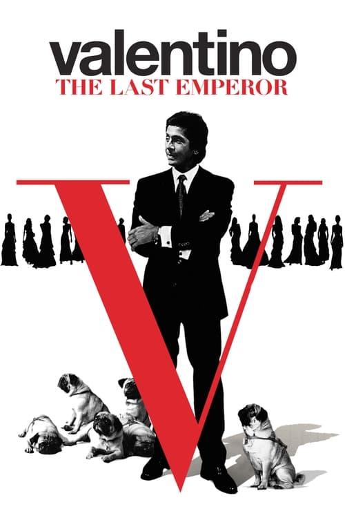 Valentino: The Last Emperor filmas online