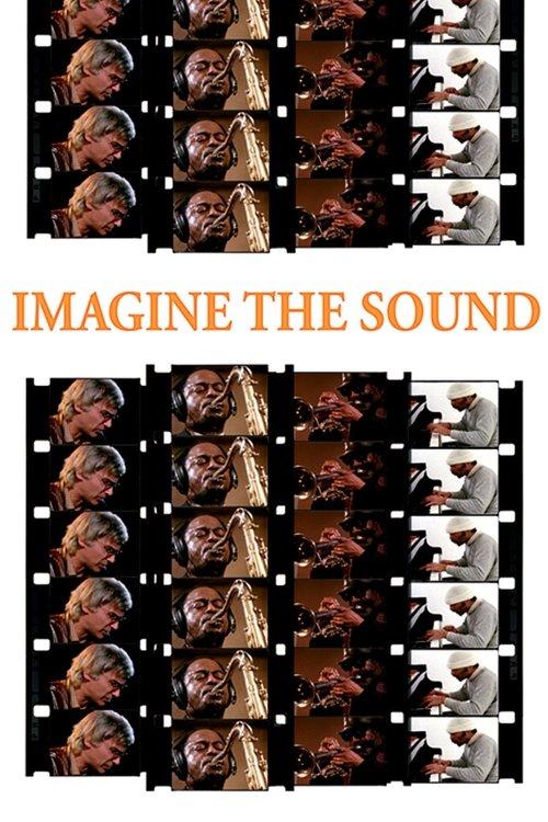Imagine the Sound filmas online