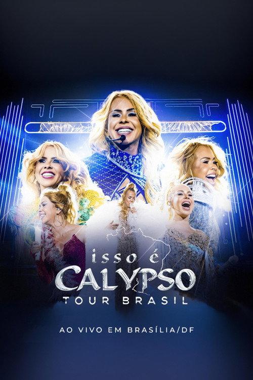 Joelma - Isso É Calypso Tour Brasil: Ao Vivo em Brasília filmas online