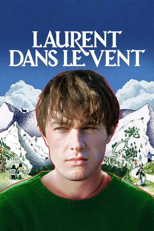 Laurent dans le vent filmas online