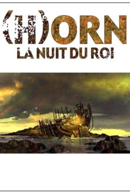 (H)Orn - La Nuit du Roi filmas online