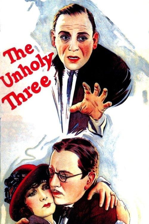 The Unholy Three filmas online