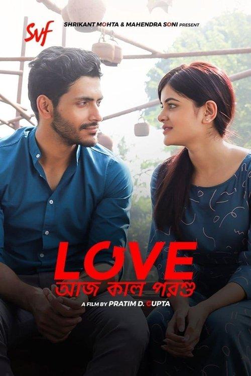 Love Aaj Kal Porshu filmas online