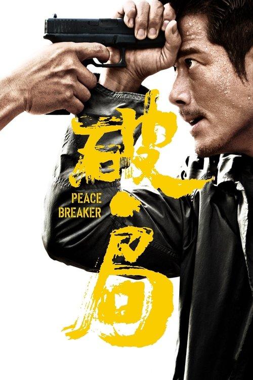 Peace Breaker filmas online