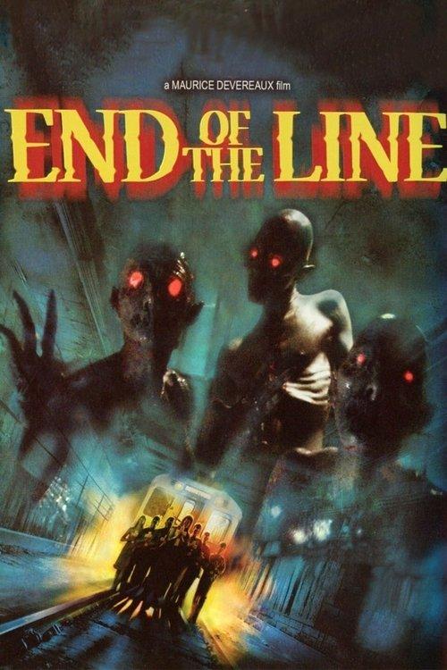 End of the Line filmas online