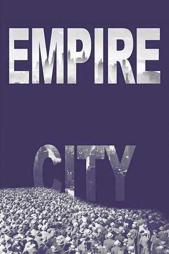 Empire City filmas online
