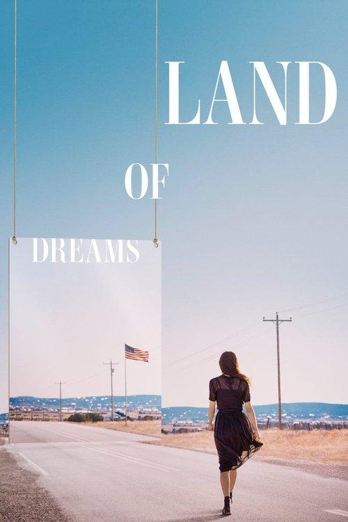 Land of Dreams filmas online