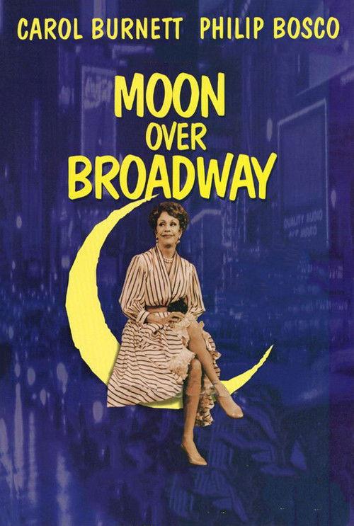 Moon Over Broadway filmas online