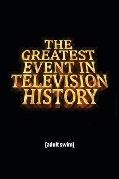 The Greatest Event in Television History filmas online