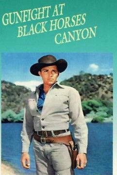 Gunfight at Black Horses Canyon filmas online