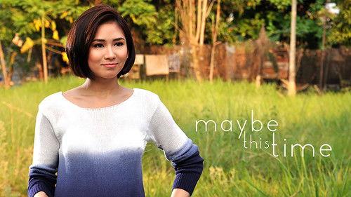 Maybe This Time filmas žiurėti online