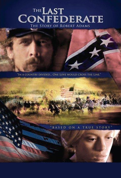The Last Confederate: The Story of Robert Adams filmas online