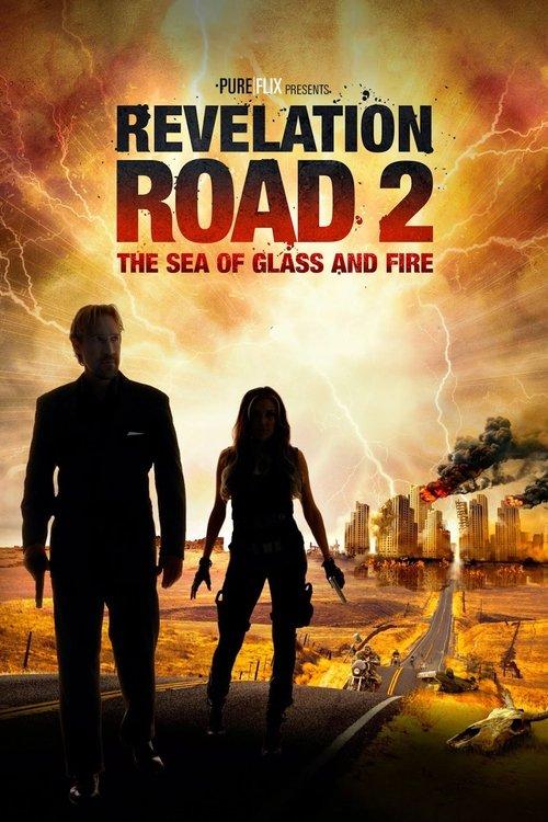 Revelation Road 2: The Sea of Glass and Fire filmas online