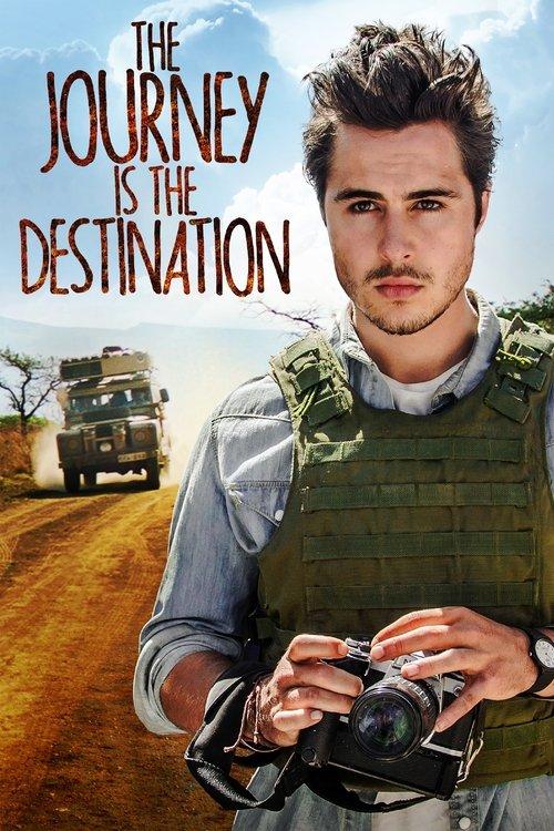 The Journey Is the Destination filmas online