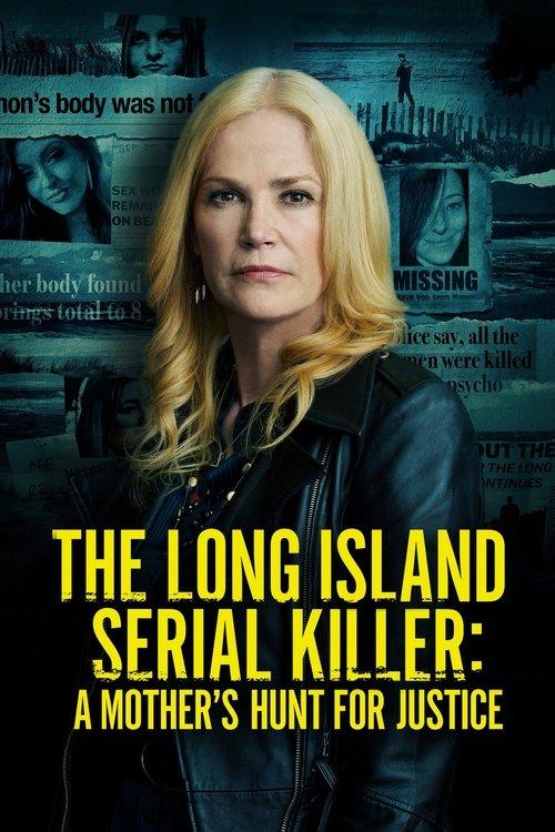 The Long Island Serial Killer: A Mother's Hunt for Justice filmas online