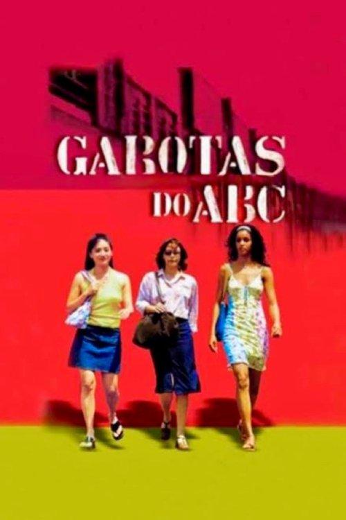 Garotas do ABC filmas online