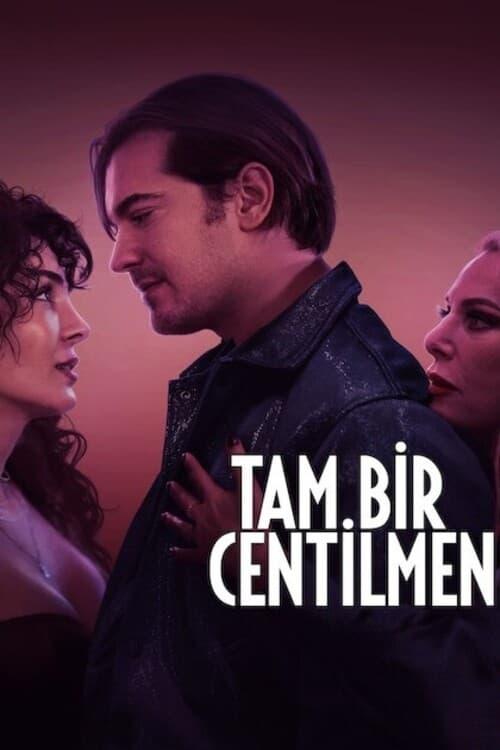 Tam Bir Centilmen