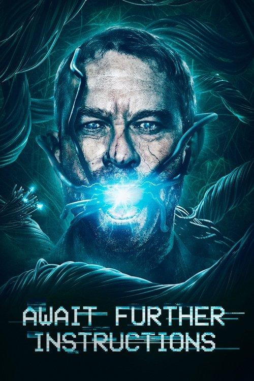 Await Further Instructions filmas online