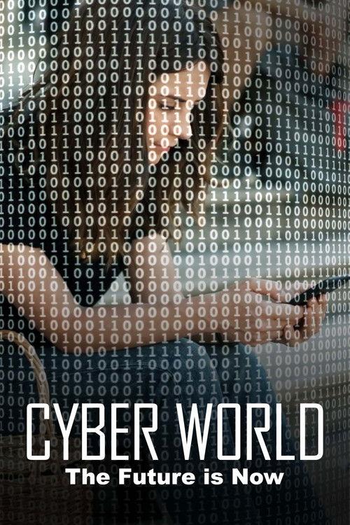 Cyberworld - The future is now filmas online