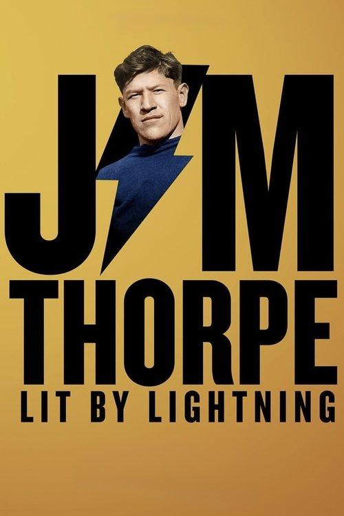 Jim Thorpe: Lit by Lightning filmas online