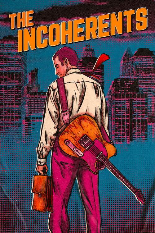 The Incoherents filmas online