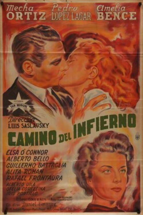 Camino del infierno filmas online