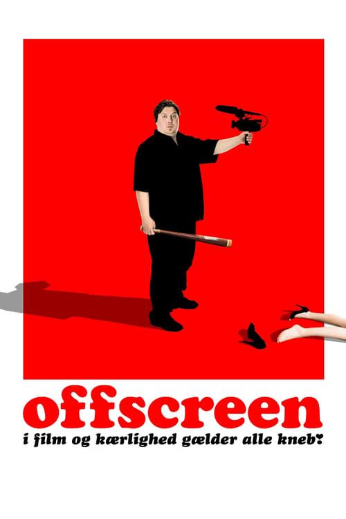 Offscreen filmas online