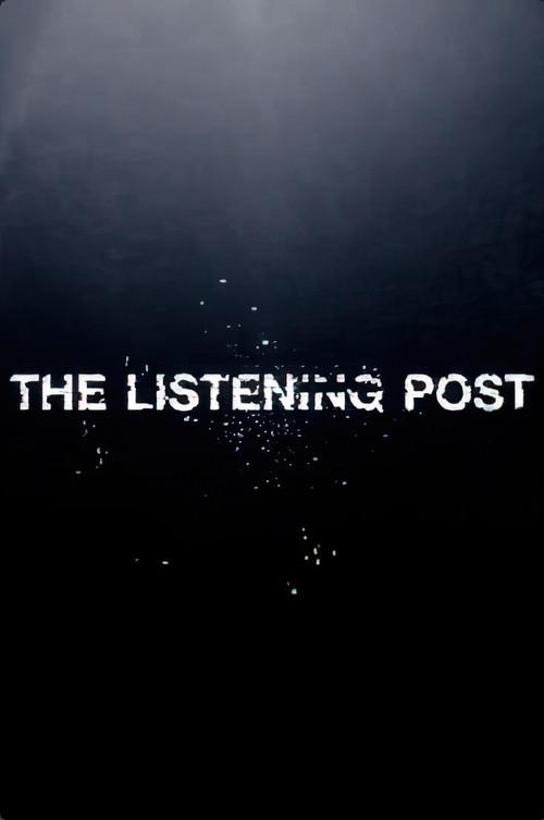 The Listening Post filmas online