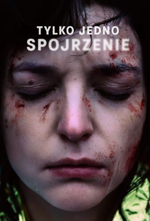Tylko jedno spojrzenie filmas online