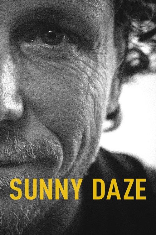 Sunny Daze filmas online