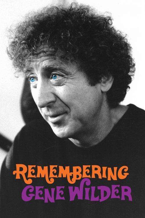 Remembering Gene Wilder filmas online