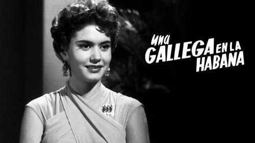 Una gallega en La Habana filmas žiurėti online