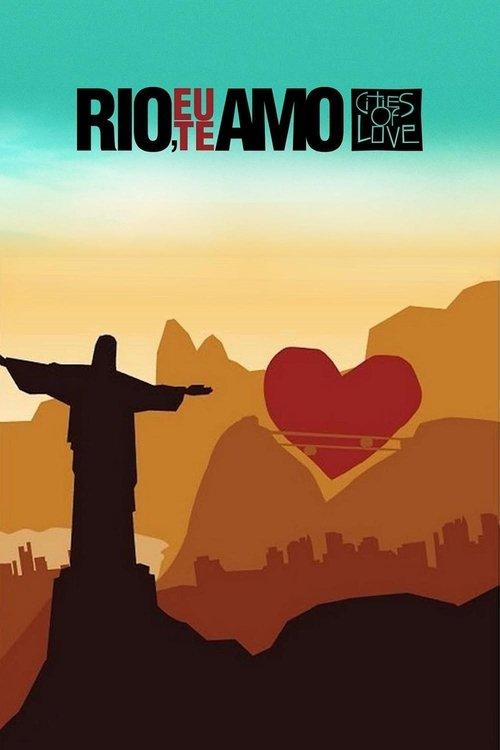 Rio, Eu Te Amo filmas online