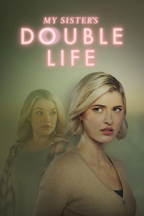 My Sister's Double Life filmas online
