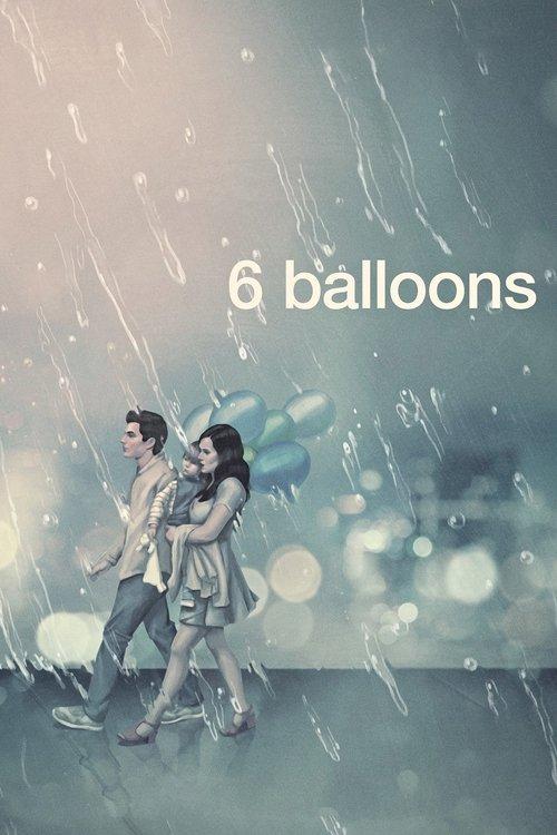 6 Balloons filmas online