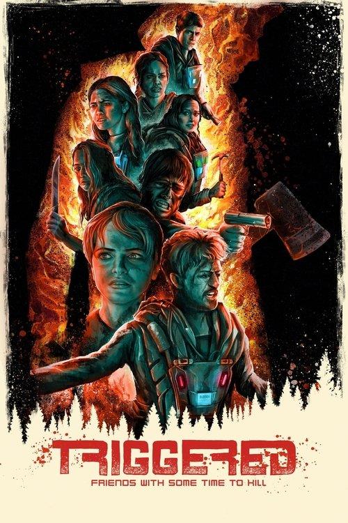 Triggered filmas online