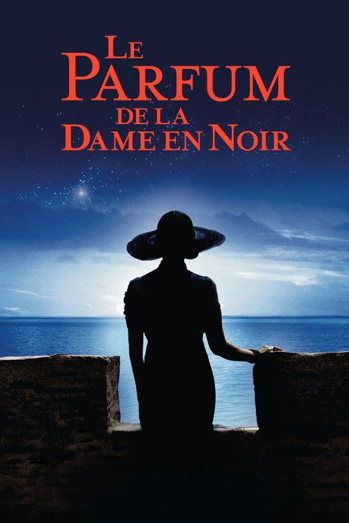 Le Parfum de la dame en noir filmas online