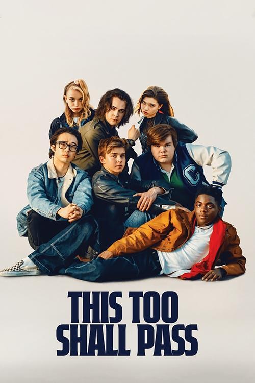 This Too Shall Pass filmas online