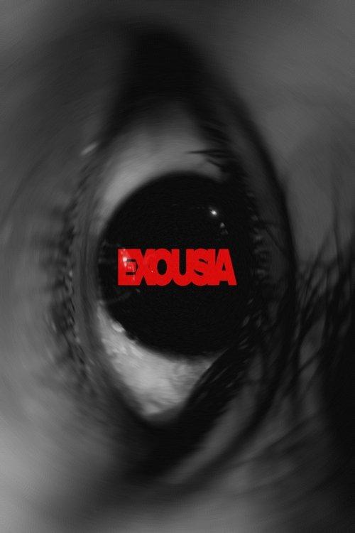 EXOUSIA filmas online