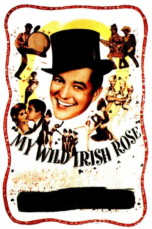 My Wild Irish Rose filmas online