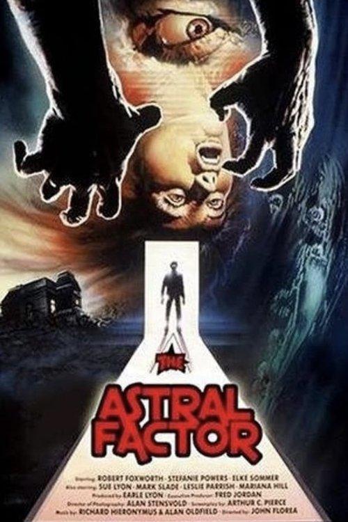 The Astral Factor filmas online