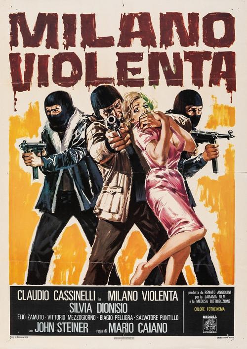 Milano violenta filmas online