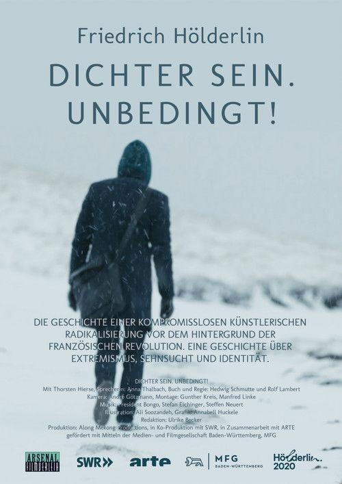 Friedrich Hölderlin - Dichter sein. Unbedingt! filmas online