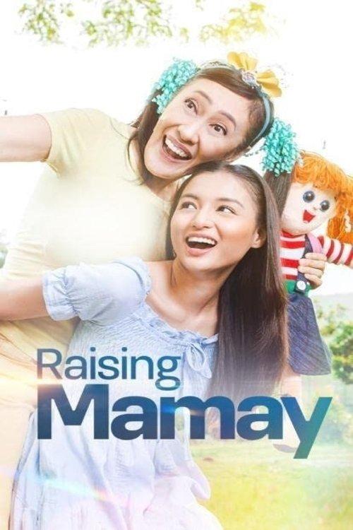 Raising Mamay filmas online
