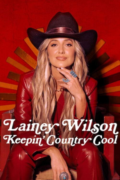 Lainey Wilson: Keepin' Country Cool filmas online