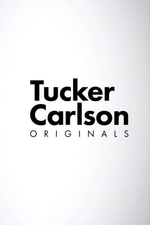 Tucker Carlson Originals filmas online