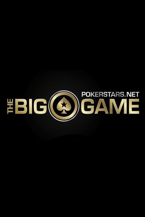 The PokerStars.net Big Game filmas online
