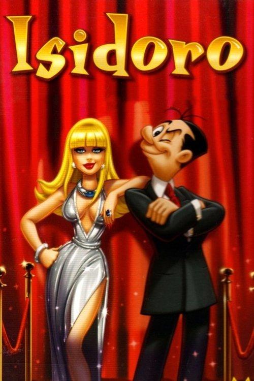 Isidoro: la película filmas online